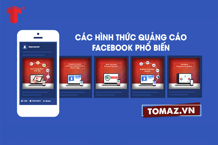 Các hình thức quảng cáo Facebook mới nhất hiện nay