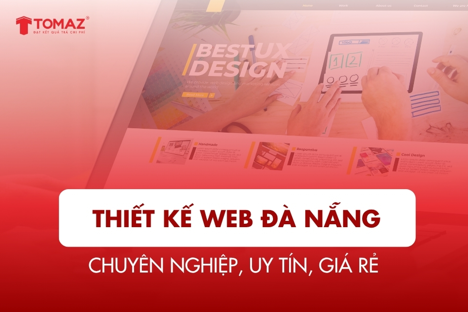 Dịch vụ thiết kế web Đà Nẵng chuyên nghiệp, uy tín, giá rẻ