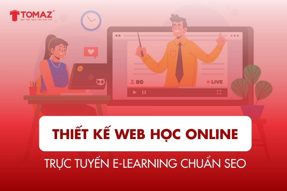 Hướng dẫn thiết kế web học online trực tuyến Elearning chuẩn SEO