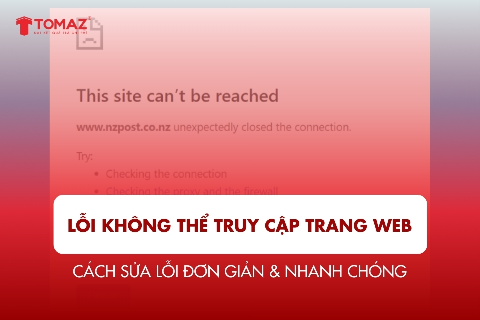 Cách sửa lỗi “Không thể truy cập trang web này” đơn giản và nhanh chóng