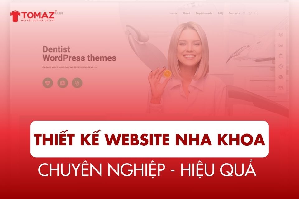 Thiết kế website phòng khám nha khoa chuyên nghiệp