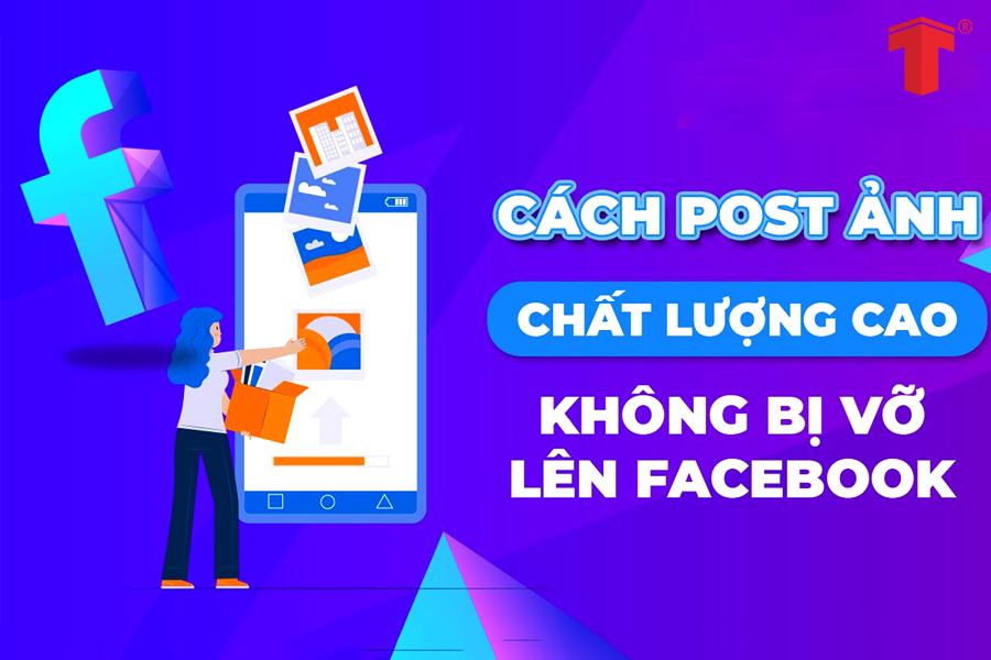 Tối ưu hình ảnh trên Facebook cực kỳ quan trọng 