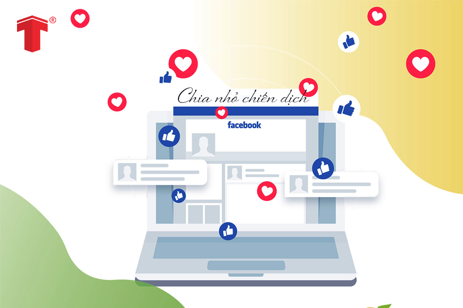 Thay vì dồn ngân sách vào mỗi quảng cáo bạn hãy chia nhỏ chúng ra thành nhiều chiến dịch 