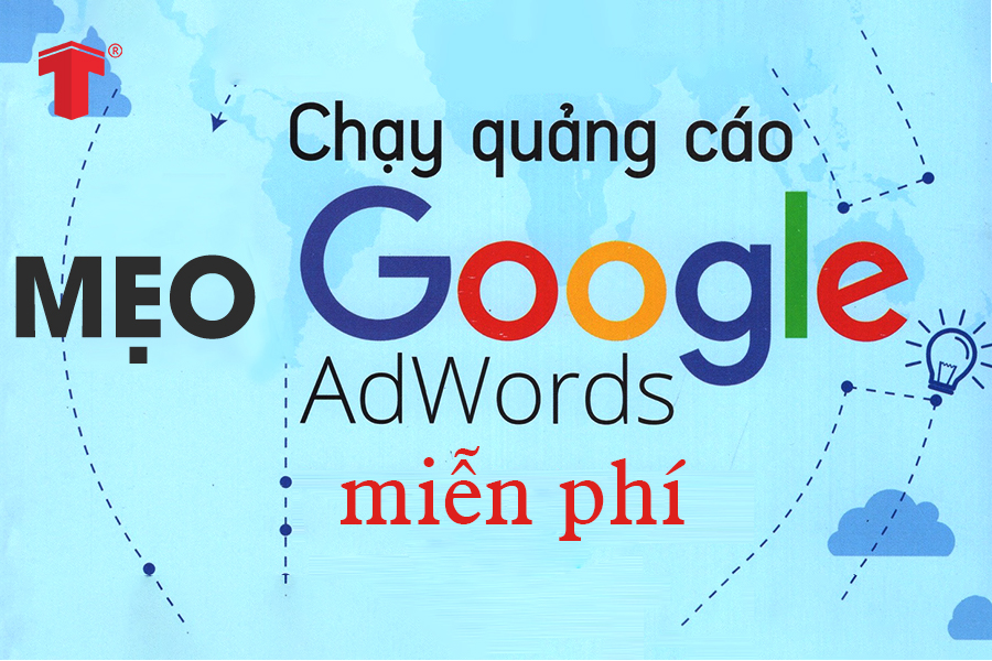 Mẹo chạy quảng cáo ggads miễn phí cực kỳ đơn giản