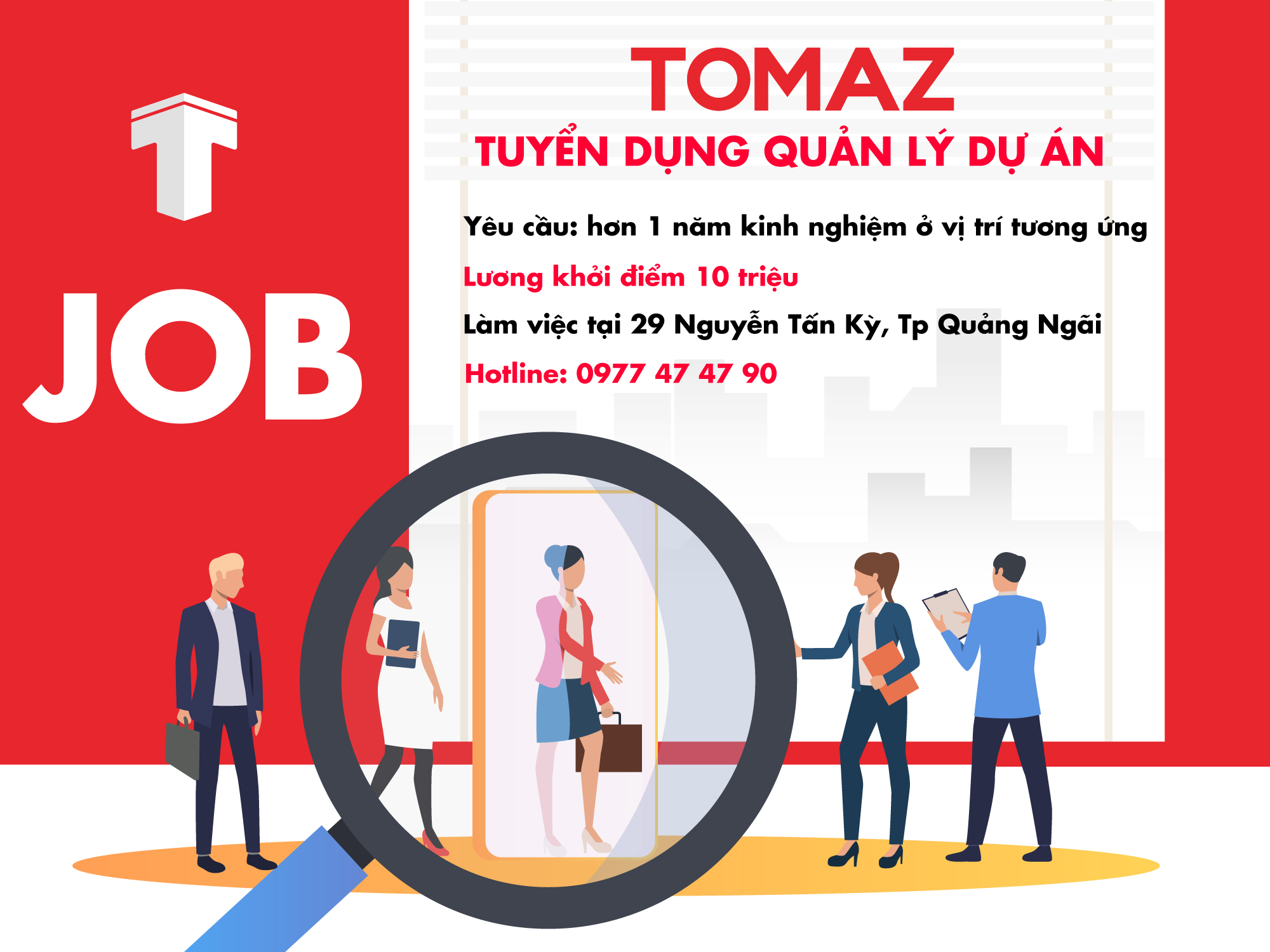 TOMAZ THÔNG BÁO TUYỂN DỤNG QUẢN LÝ DỰ ÁN