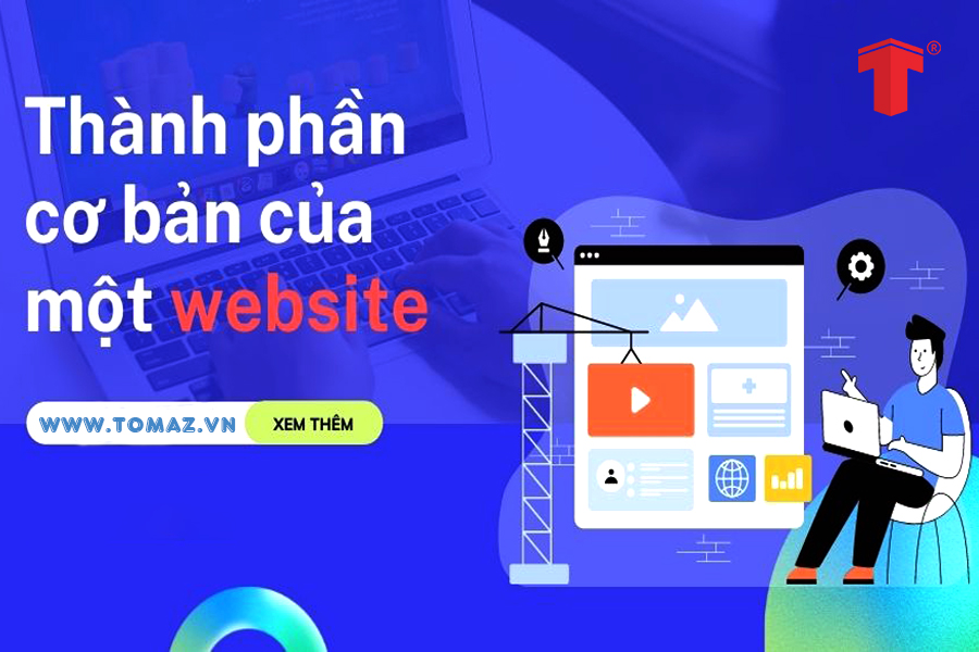 Domain, web hosting, source code và nội dung là 4 thành phần cơ bản cần đó của website