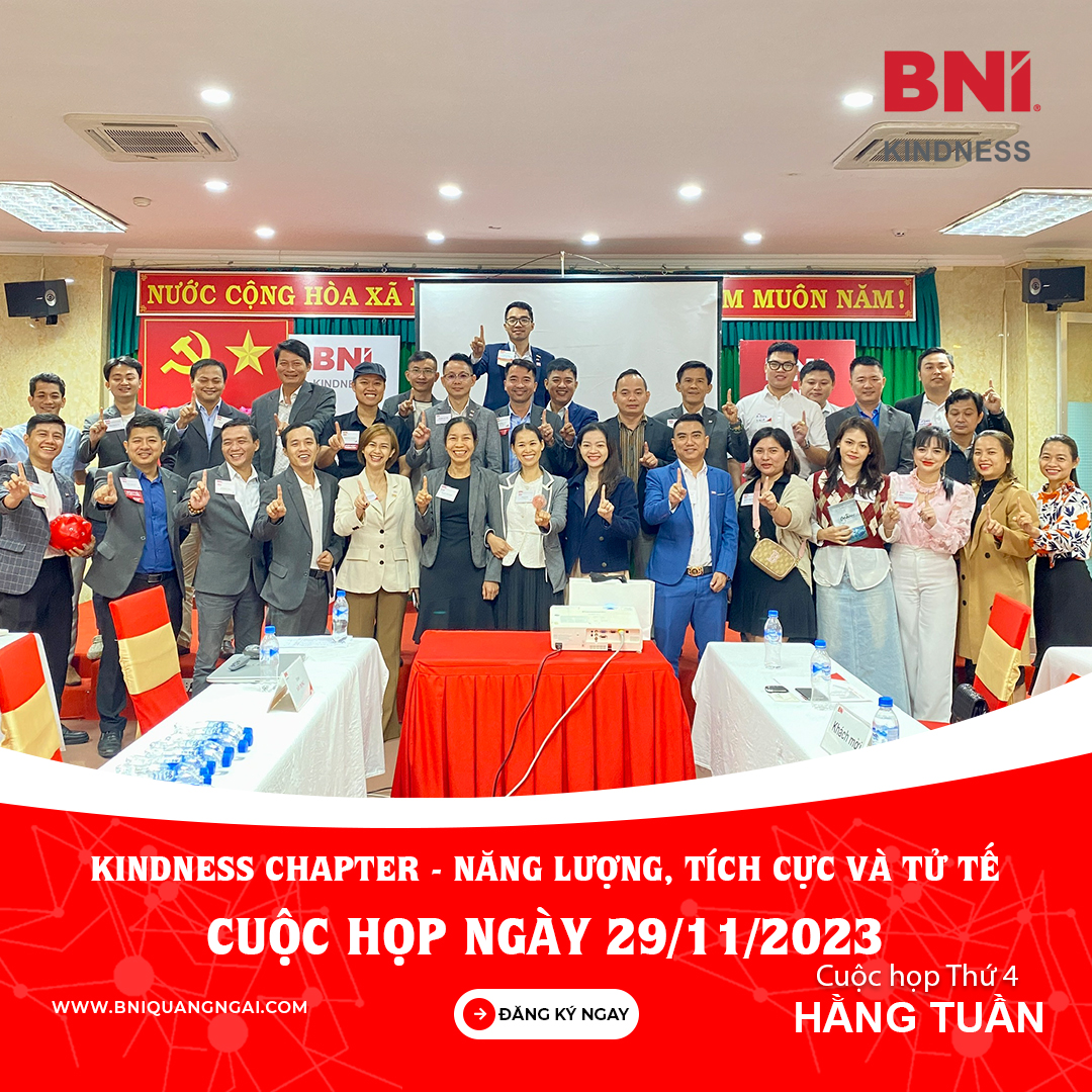 CUỘC HỌP BNI 29/11/2023 - Năng lượng, tích cực đầy tử tế!