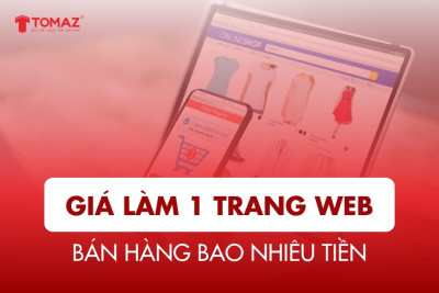 Giá làm 1 trang web bán hàng bao nhiêu tiền?