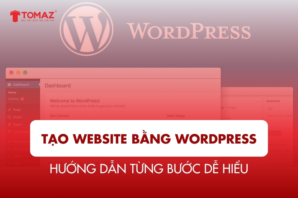 Hướng dẫn Tạo Website bằng WordPress – Từng bước dễ hiểu