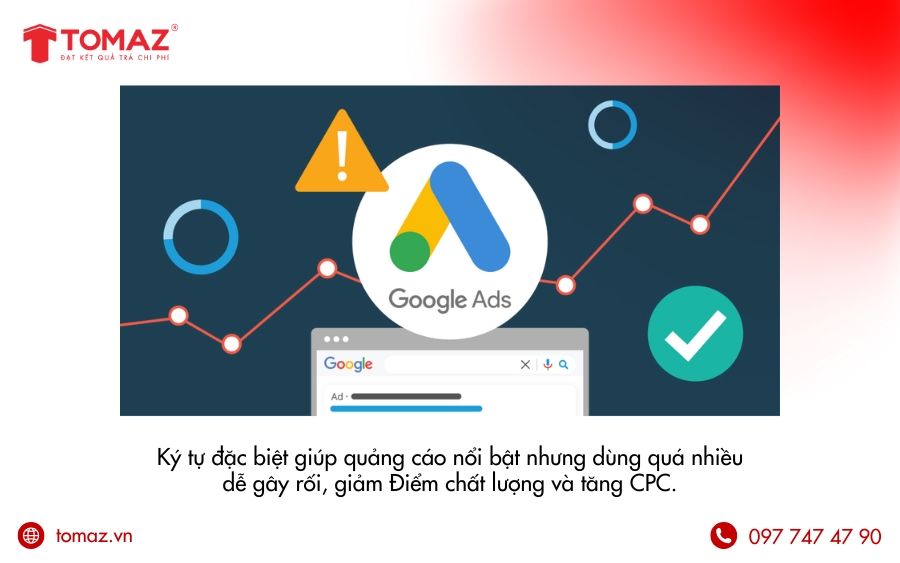 Không lạm dụng ký tự đặc biệt Google Adwords