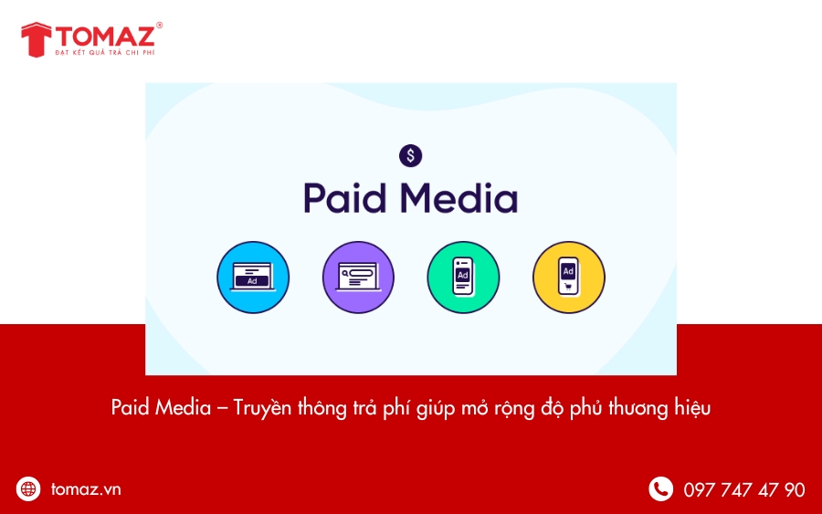 Paid Media – Truyền thông trả phí