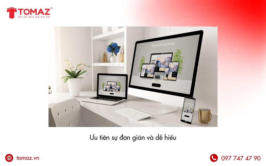 Nguyên tắc thiết kế website - Ưu tiên sự đơn giản và dễ hiểu