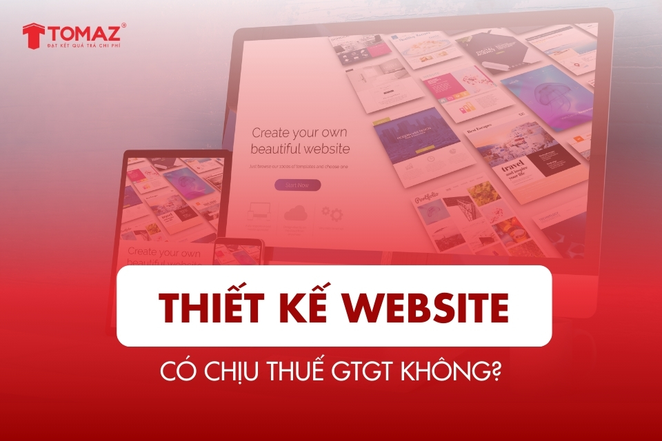 [Cập Nhật] Thiết kế website có chịu thuế GTGT không? Giải đáp chi tiết