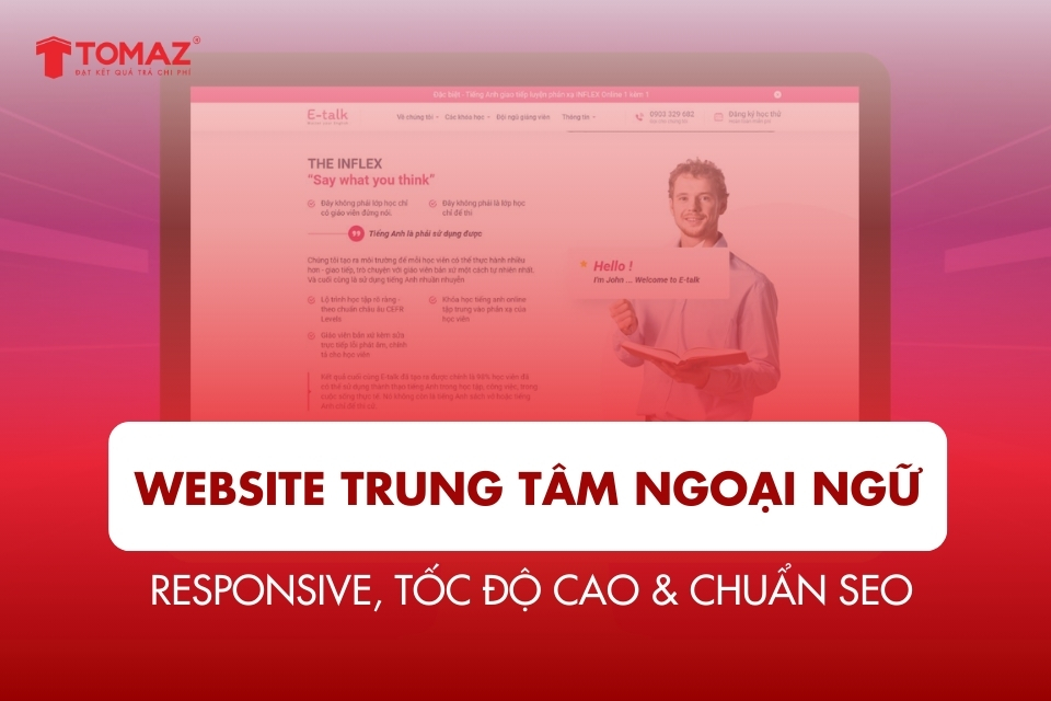 Thiết kế website trung tâm ngoại ngữ – responsive, tốc độ cao & chuẩn SEO