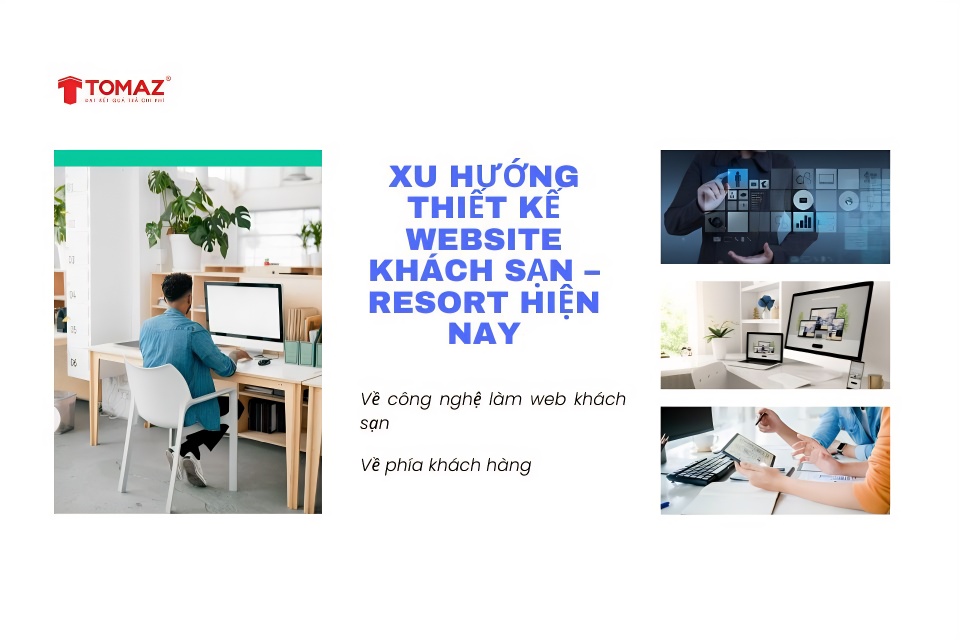 Thiết kế website cho khách sạn - resort tại TOMAZ