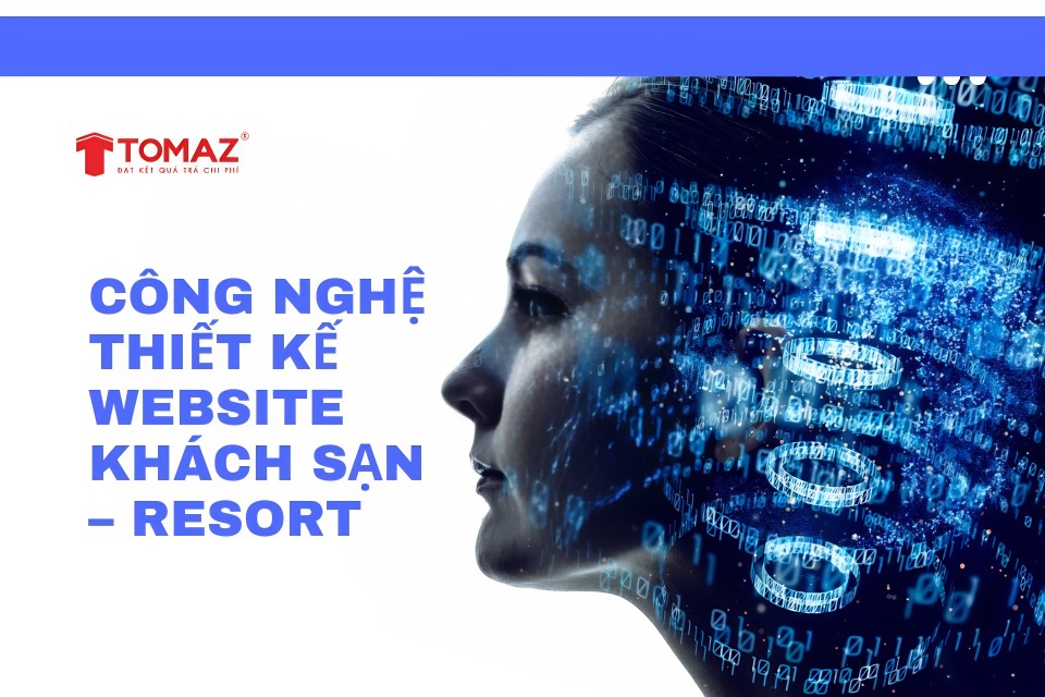 Công nghệ thiết kế website khách sạn – Resort
