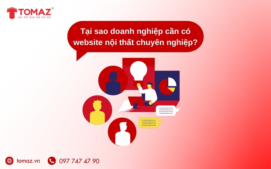 Tại sao doanh nghiệp cần phải có website nội thất chuyên nghiệp?