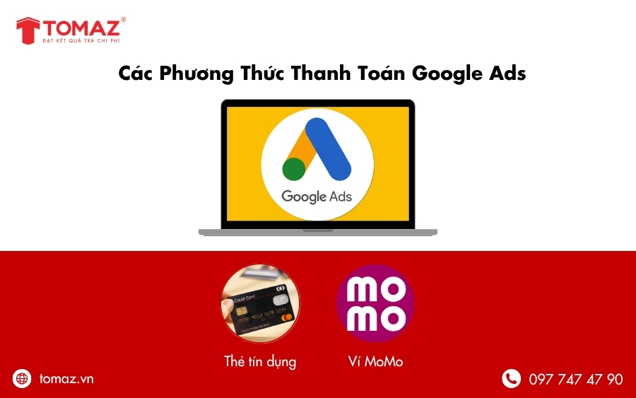 Thanh toán Google Ads bằng thẻ tín dụng hoặc ví MoMo