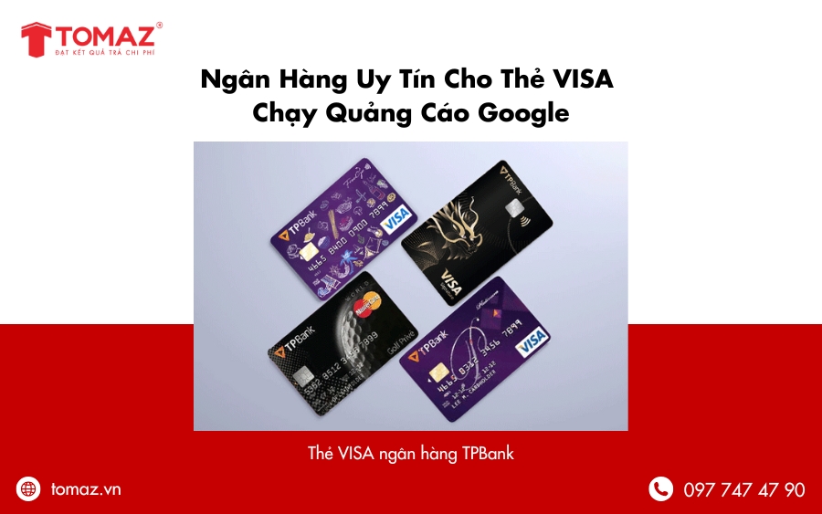 Ngân hàng uy tín cho thẻ VISA chạy quảng cáo Google