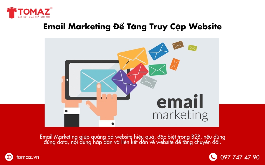 Cách quảng cáo website trên Google - Triển khai Email Marketing để tăng truy cập Website