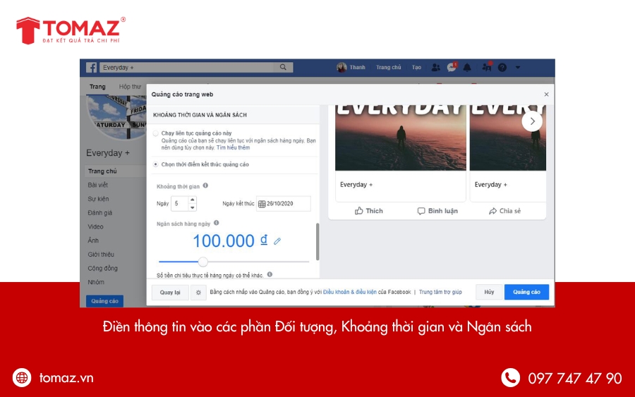 Điền các thông tin khác như Đối tượng, Khoảng thời gian, Ngân sách