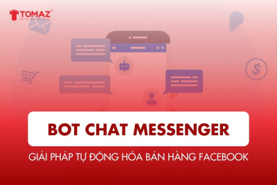Bot Chat Messenger - Giải Pháp Tự Động Hóa Bán Hàng Facebook