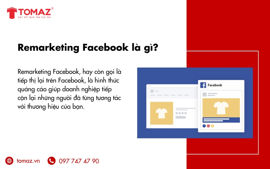 Remarketing Facebook hay còn gọi là tiếp thị lại trên Facebook
