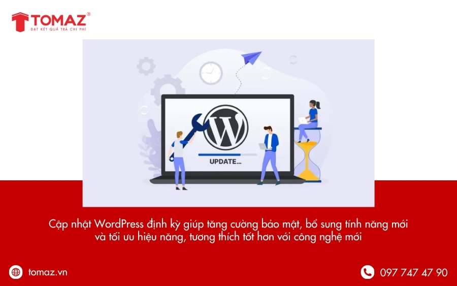 Vì sao cần có cách cập nhật WordPress định kỳ?
